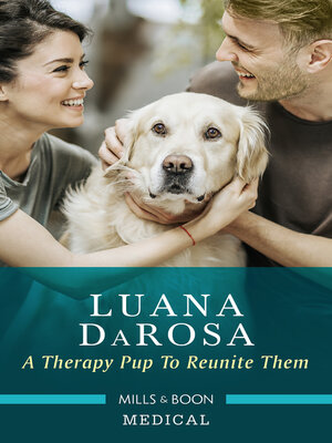 cover image of A Therapy Pup to Reunite Them